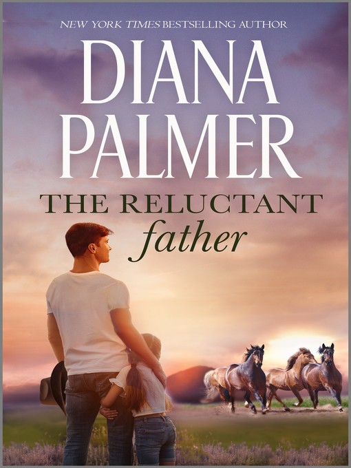 Title details for The Reluctant Father by Diana Palmer - Available